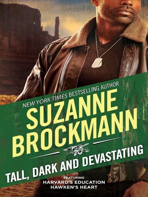 Title details for Tall, Dark and Devastating by Suzanne Brockmann - Available